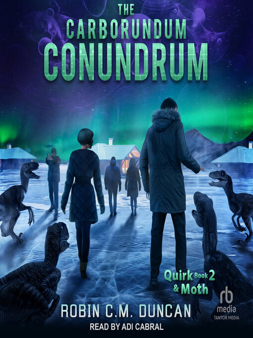 Title details for The Carborundum Conundrum by Robin C.M. Duncan - Wait list